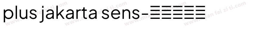 plus jakarta sens字体转换